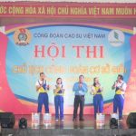 76 thí sinh tranh giải Chủ tịch Công đoàn cơ sở giỏi